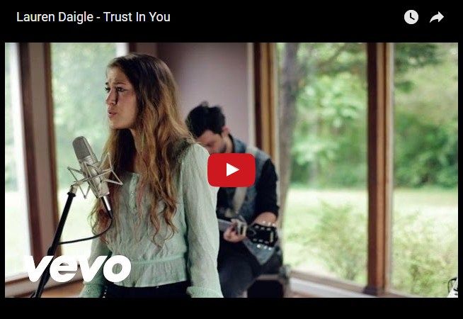 Lauren Daigle - Trust In You